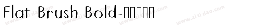 Flat Brush Bold字体转换